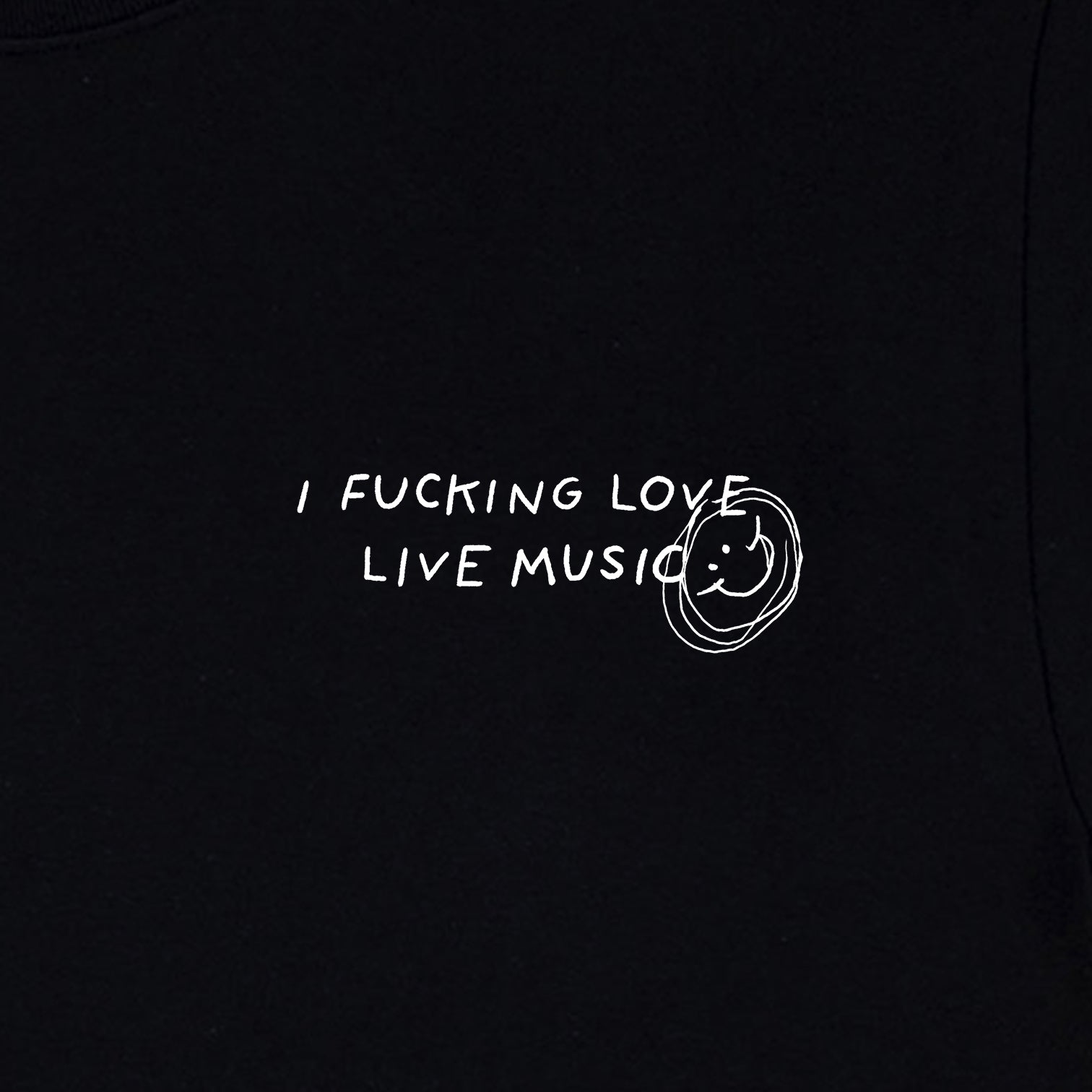 I F*cking Love Live Music - LA